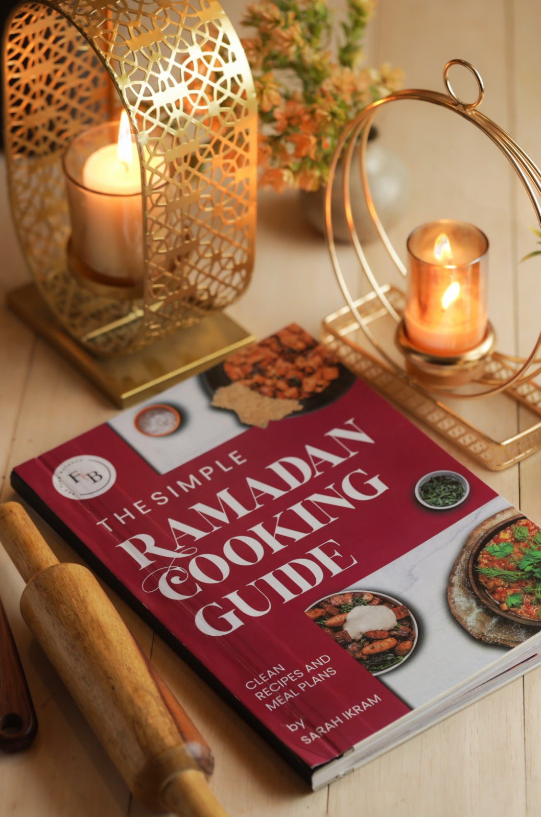 The Simple Ramadan Cooking Guide
